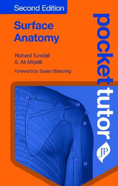 Pocket Tutor Surface Anatomy by Richard Tunstall