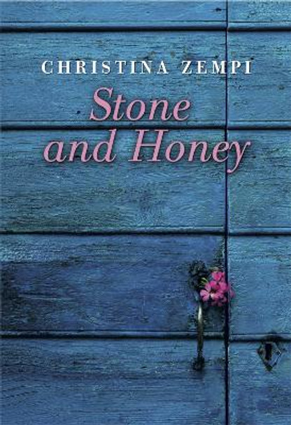 Stone and Honey by Christina Zempi