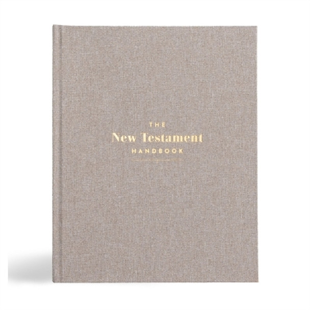 The New Testament Handbook, Stone Cloth Over Board 9781430094531