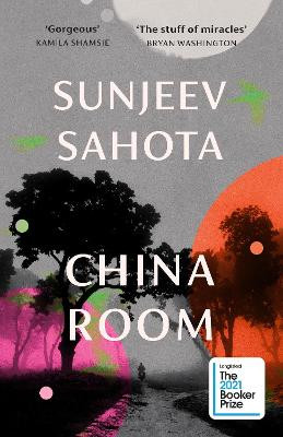 China Room by Sunjeev Sahota