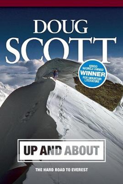 Up and About: The hard road to Everest by Doug Scott