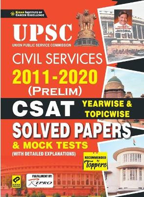 UPSC CSAT Paper-2 Yearwise & Topicwise (2011-2020)-E-2021 New 9789390797424