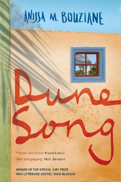 Dune Song by Anissa M. Bouziane