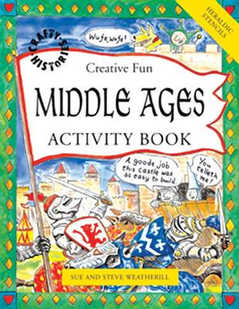 Middles Ages Activity Book by Steve Weatherill