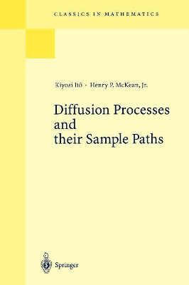 Diffusion Processes and their Sample Paths by Kiyosi Ito 9783540606291