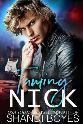 Taming Nick by Shandi Boyes 9781923062092