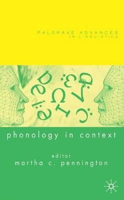 Phonology in Context by M. Pennington 9781403935366