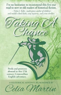 Taking A Chance by Celia Martin 9781942661023
