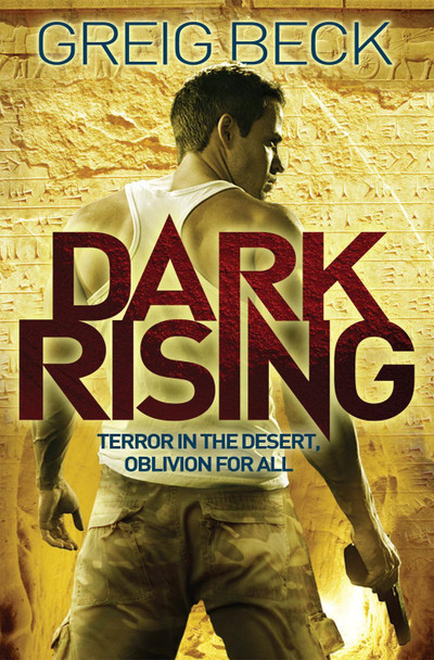 Dark Rising by Greig Beck 9781447285328