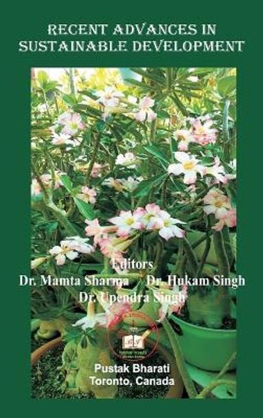 Recent Advances in Sustainable Development by Mamta Sharma 9781989416471