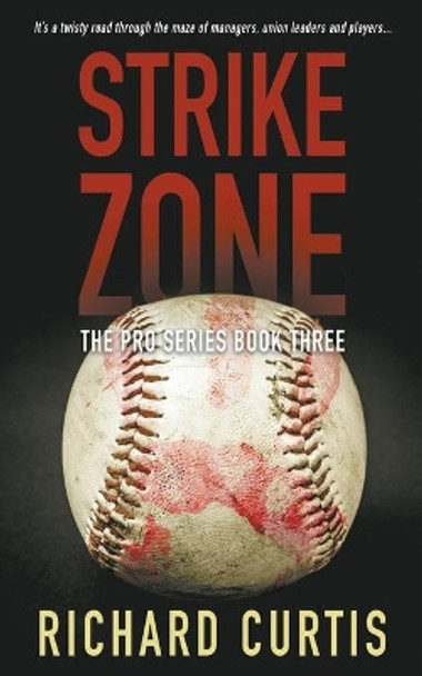 Strike Zone by Richard Curtis 9781647349653