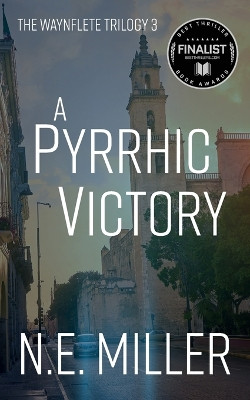 A Pyrrhic Victory by N E Miller 9781913340254