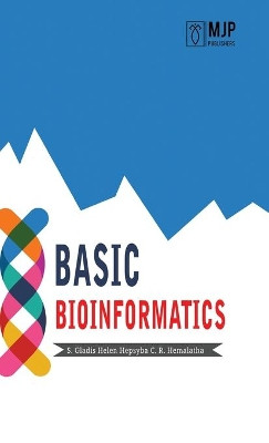 Basic Bioinformatics by S Gladis Hepsyba Helen 9788180943867