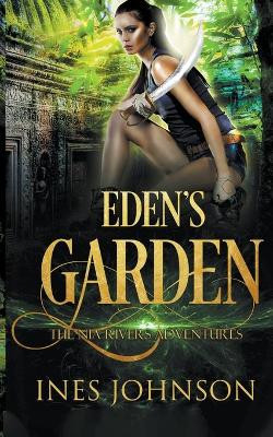 Eden's Garden by Ines Johnson 9798201113889