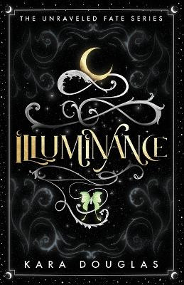 Illuminance by Kara Douglas 9798988577232