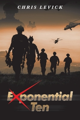Exponential Ten by Chris Levick 9781728374239