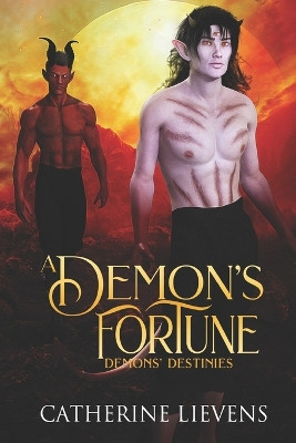 A Demon's Fortune by Catherine Lievens 9781487437800