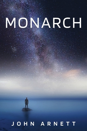Monarch by John Arnett 9781637559093
