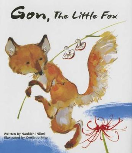 Gon, the Little Fox by ,Nankichi Niimi