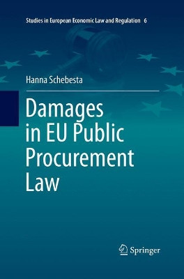 Damages in EU Public Procurement Law by Hanna Schebesta 9783319795096