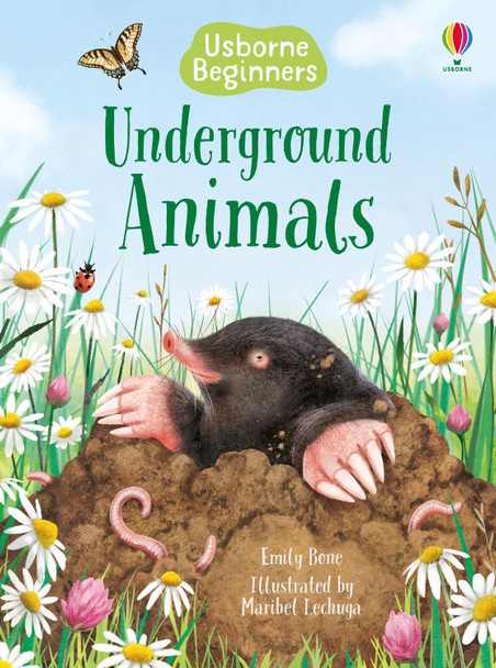 Underground Animals by Emily Bone 9781835405239