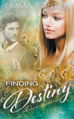 Finding Destiny by Emma Easter 9781647347093