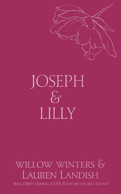 Joseph & Lily: Owned by Willow Winters 9798885922807