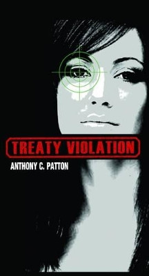 Treaty Violation by Anthony C. Patton 9781857568639