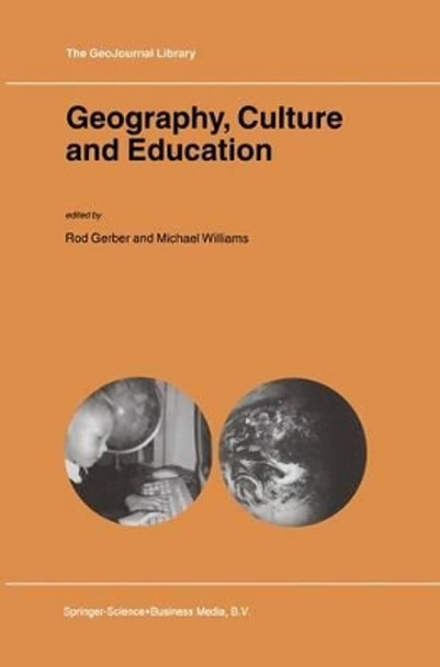 Geography, Culture and Education by Rod Gerber 9789048161256
