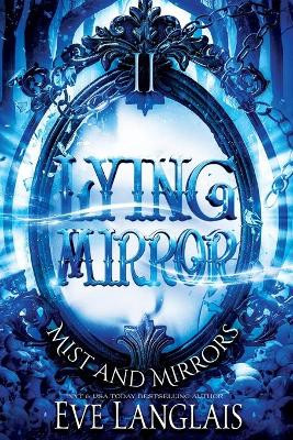Lying Mirror by Eve Langlais 9781773842660
