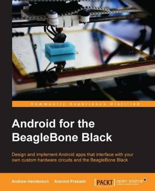 Android for the BeagleBone Black by Andrew Henderson 9781784392161