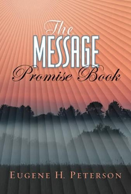 Message Promise Book by Eugene H. Peterson 9781615211081