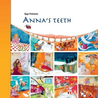 Anna's Teeth by Epp Petrone 9789949511273