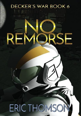 No Remorse by Eric Thomson 9781775343202