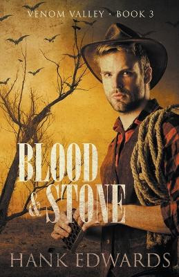 Blood & Stone by Hank Edwards 9798224427413