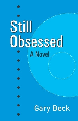 Still Obsessed by Gary Beck 9788182538467