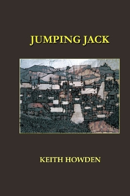 Jumping Jack by Keith Howden 9781913144401