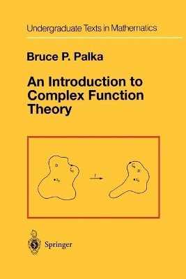 An Introduction to Complex Function Theory by Bruce P. Palka 9781461269670
