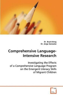 Comprehensive Language-Intensive Research by Brad Uhing 9783639083965