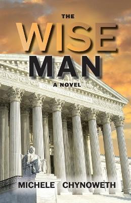 The Wise Man by Michele Chynoweth 9781649495822