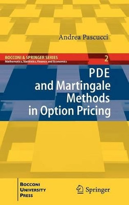 PDE and Martingale Methods in Option Pricing by Andrea Pascucci 9788847017801
