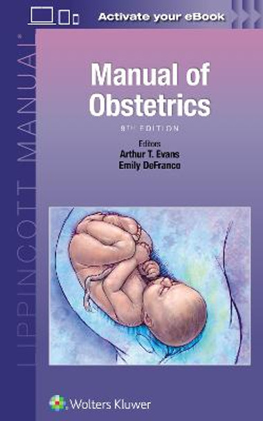 Manual of Obstetrics by Arthur T. Evans