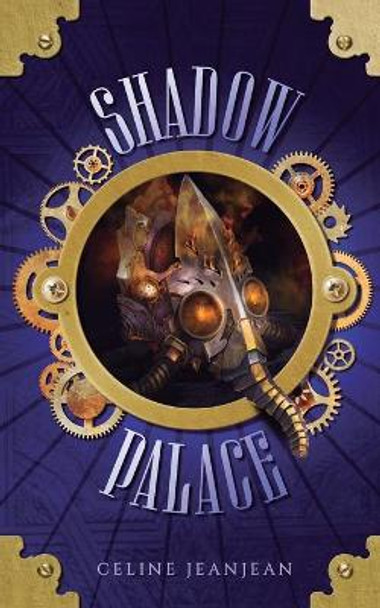 The Shadow Palace by Celine Jeanjean 9782492523137