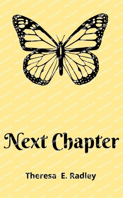 The Next Chapter by Theresa Radley 9789357441926