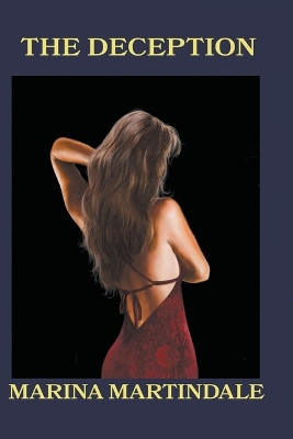 The Deception by Marina Martindale 9798215160138