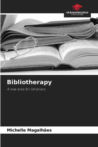 Bibliotherapy by Michelle Magalhães 9786208623609