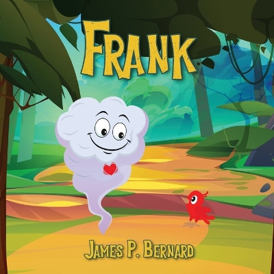 Frank by James P Bernard 9781963153910