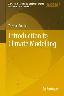 Introduction to Climate Modelling by Thomas Stocker 9783642268373