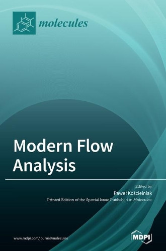 Modern Flow Analysis by Pawel Koscielniak 9783039367382