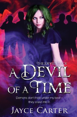 A Devil of a Time by Jayce Carter 9781802505153